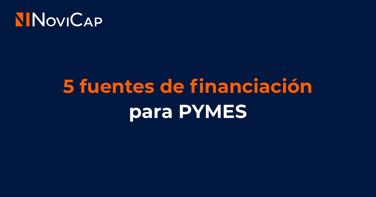 5 fuentes de financiación para PYMES